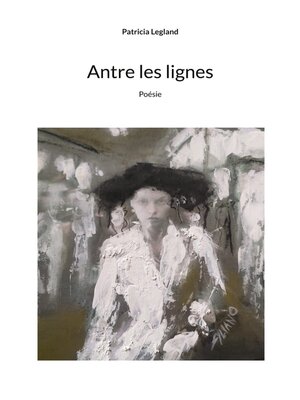 cover image of Antre les lignes